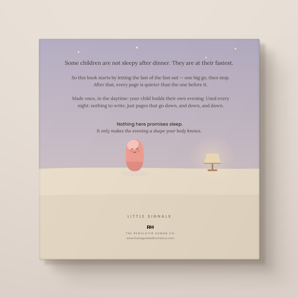 Little Signals at Night: My Evening, Made by Me: A Wind-Down Book for Children Who Find Bedtime Hard
