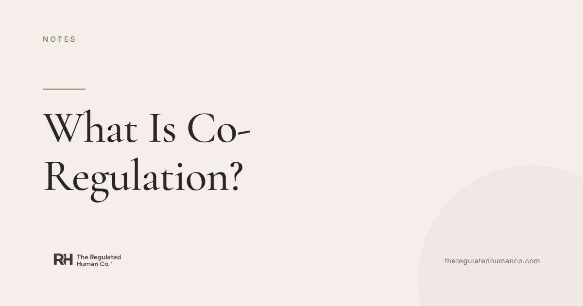 What Is Co-Regulation?