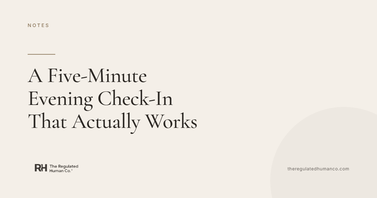 A Five-Minute Evening Check-In That Actually Works