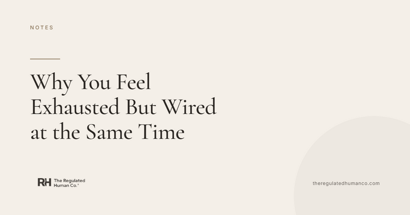 Why You Feel Exhausted But Wired at the Same Time