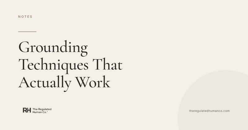 Grounding Techniques That Actually Work