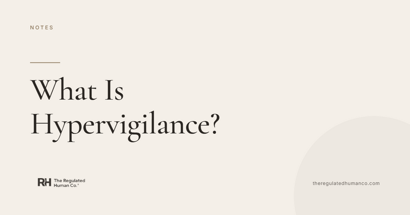 What Is Hypervigilance?