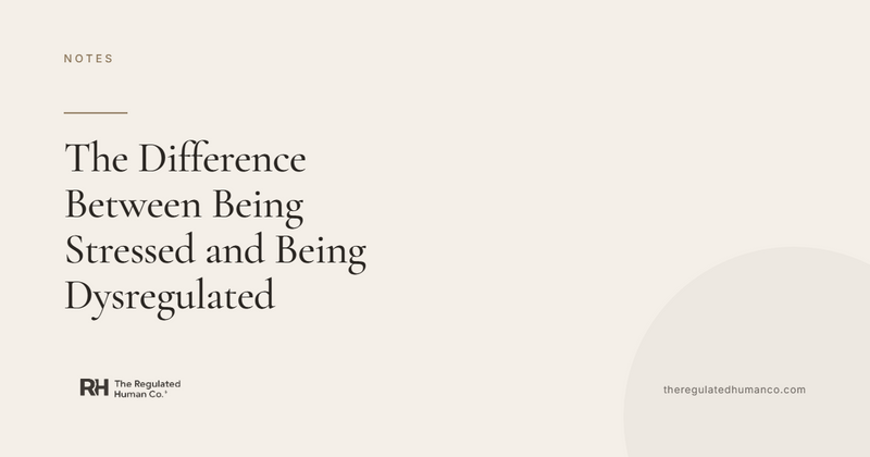 The Difference Between Being Stressed and Being Dysregulated