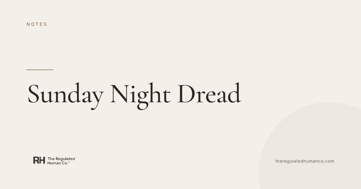Sunday Night Dread