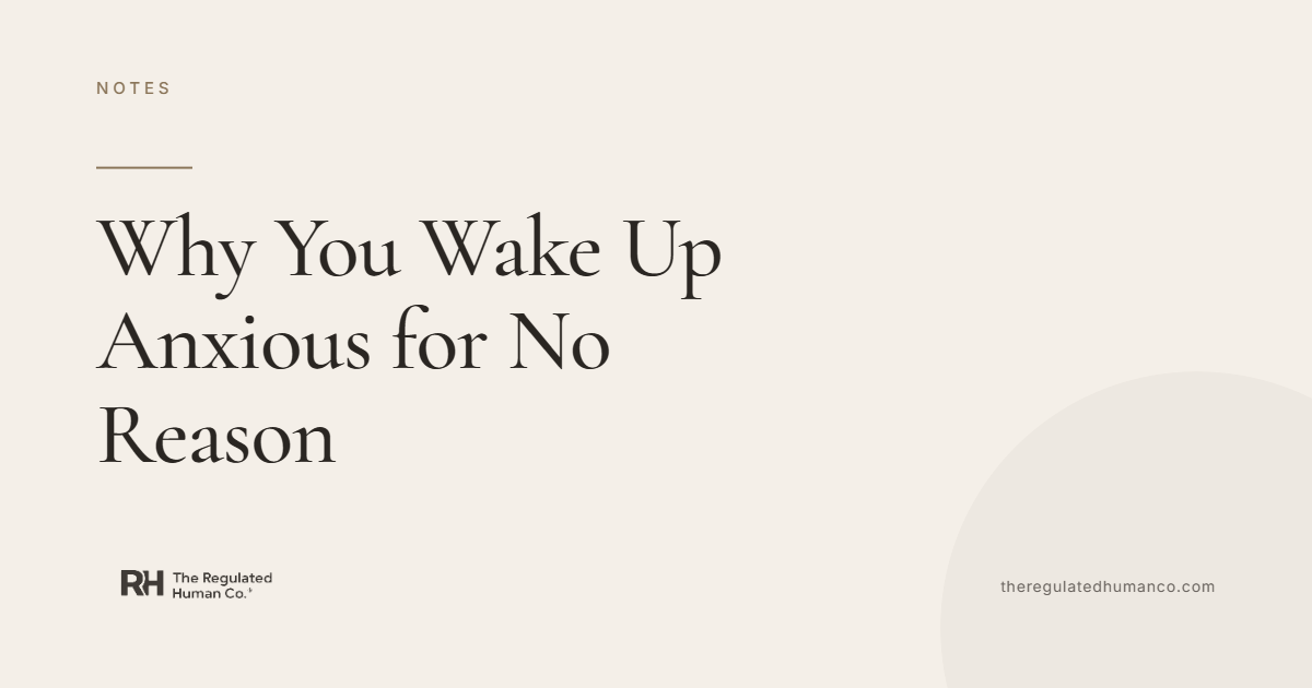 Why You Wake Up Anxious for No Reason