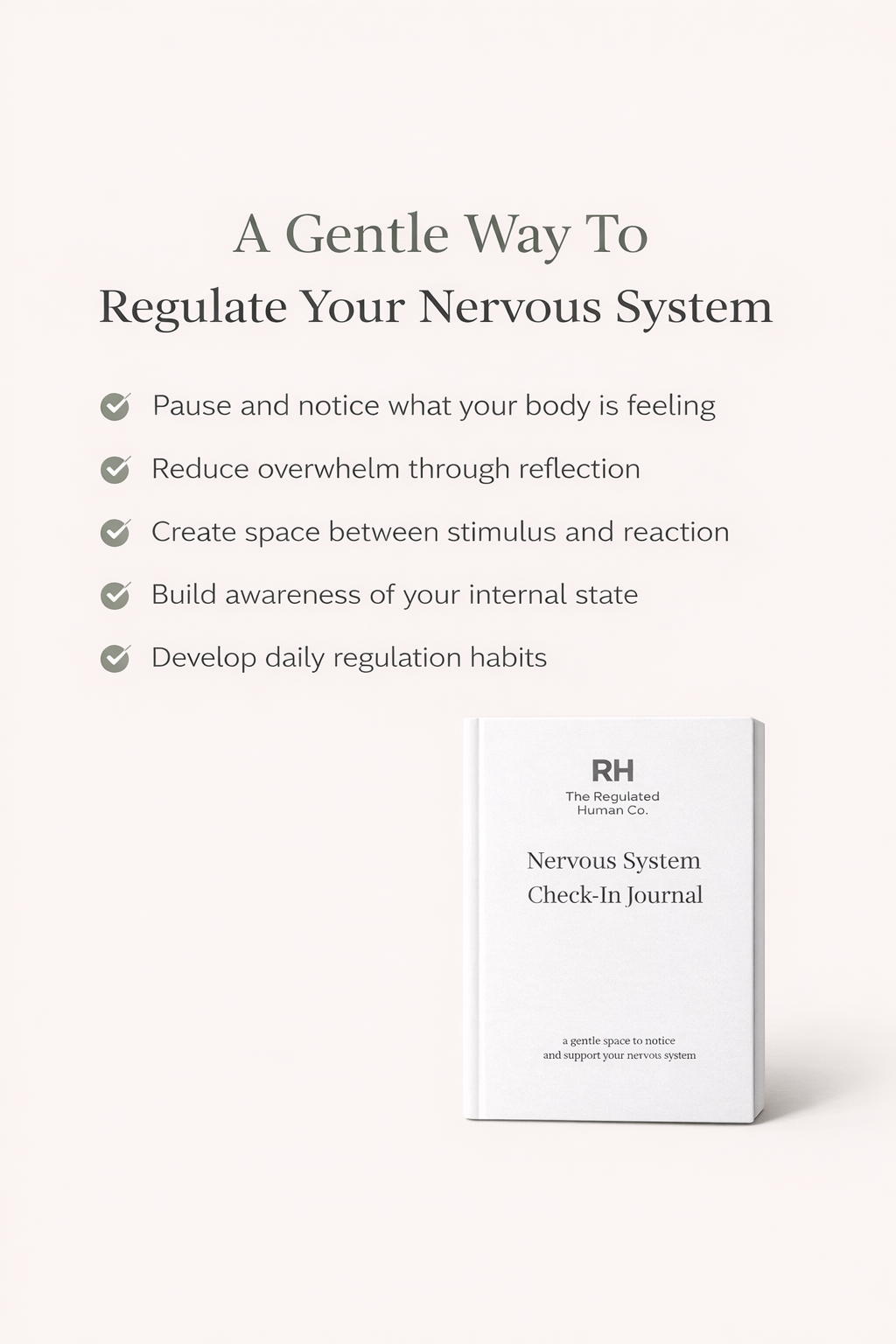 The Nervous System Check-In Journal - A Structured Daily Practice for Regulation (Paperback + Bonus Download)