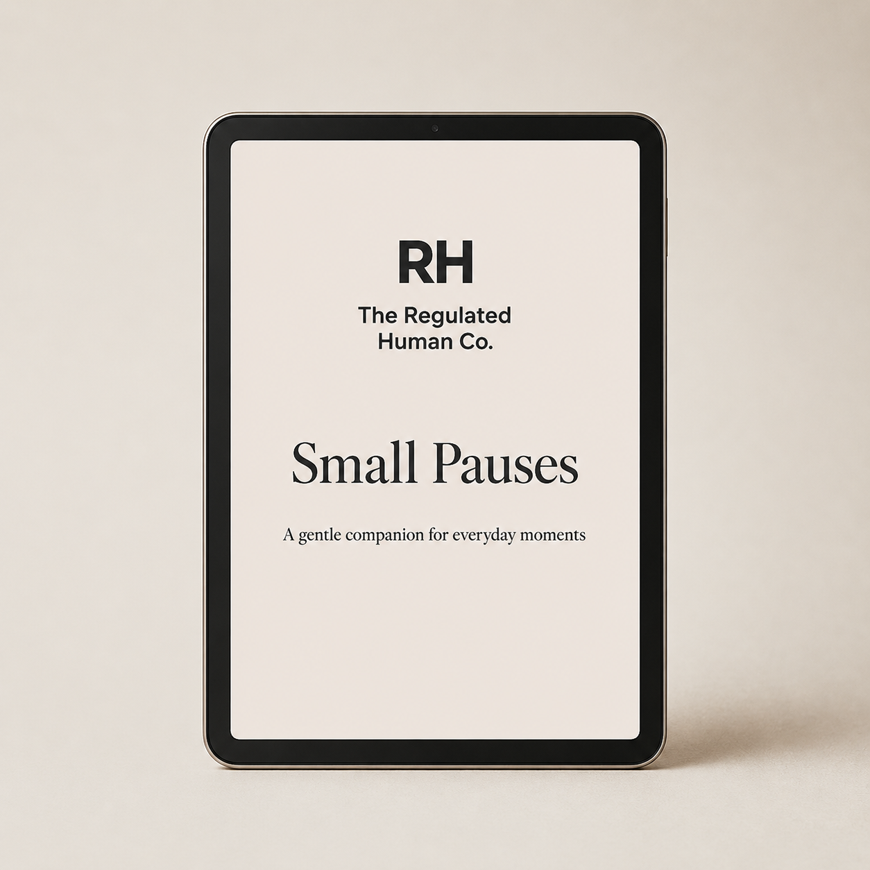 Digital device displaying 'RH The Regulated Human Co. Small Pauses' on a beige background