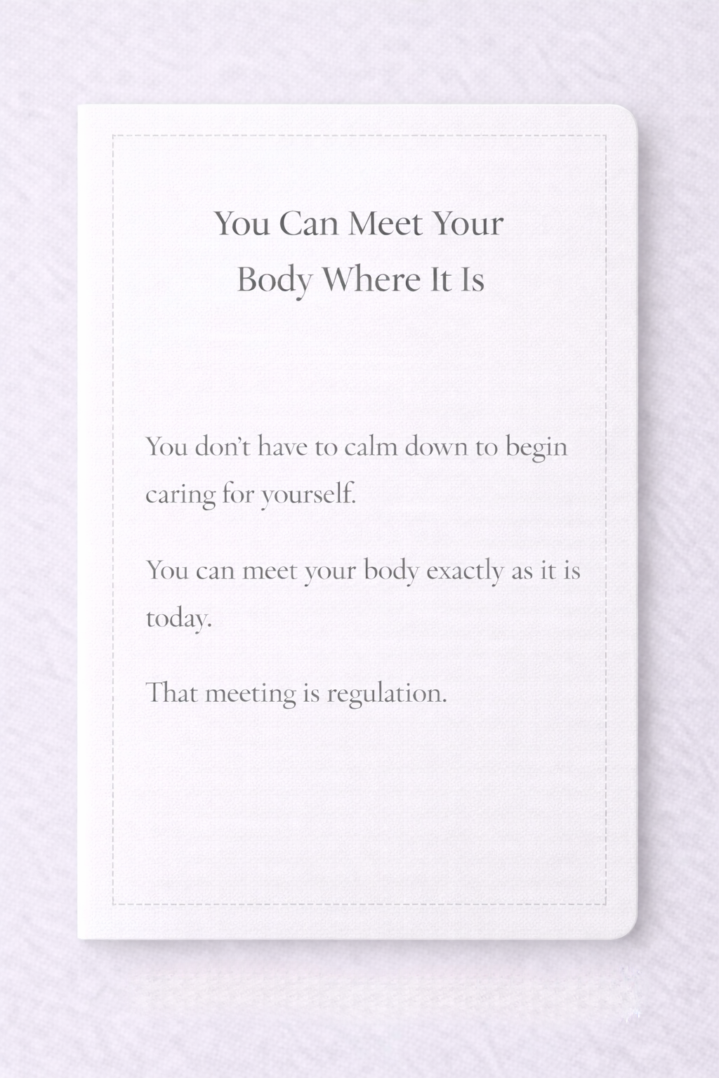 Your Body Makes Sense - Understanding Your Nervous System Without Self-Blame