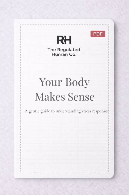 Your Body Makes Sense - Understanding Your Nervous System Without Self-Blame