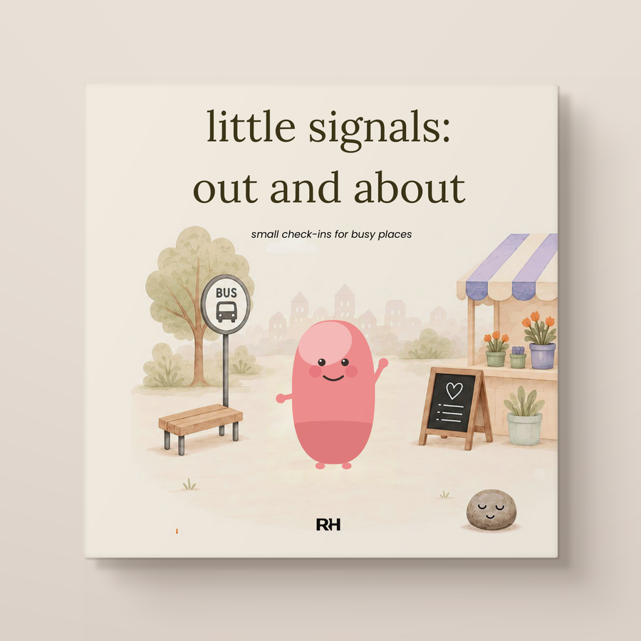 Little Signals: Out and About - Small Check-Ins for Busy Places (Ages 4-8)
