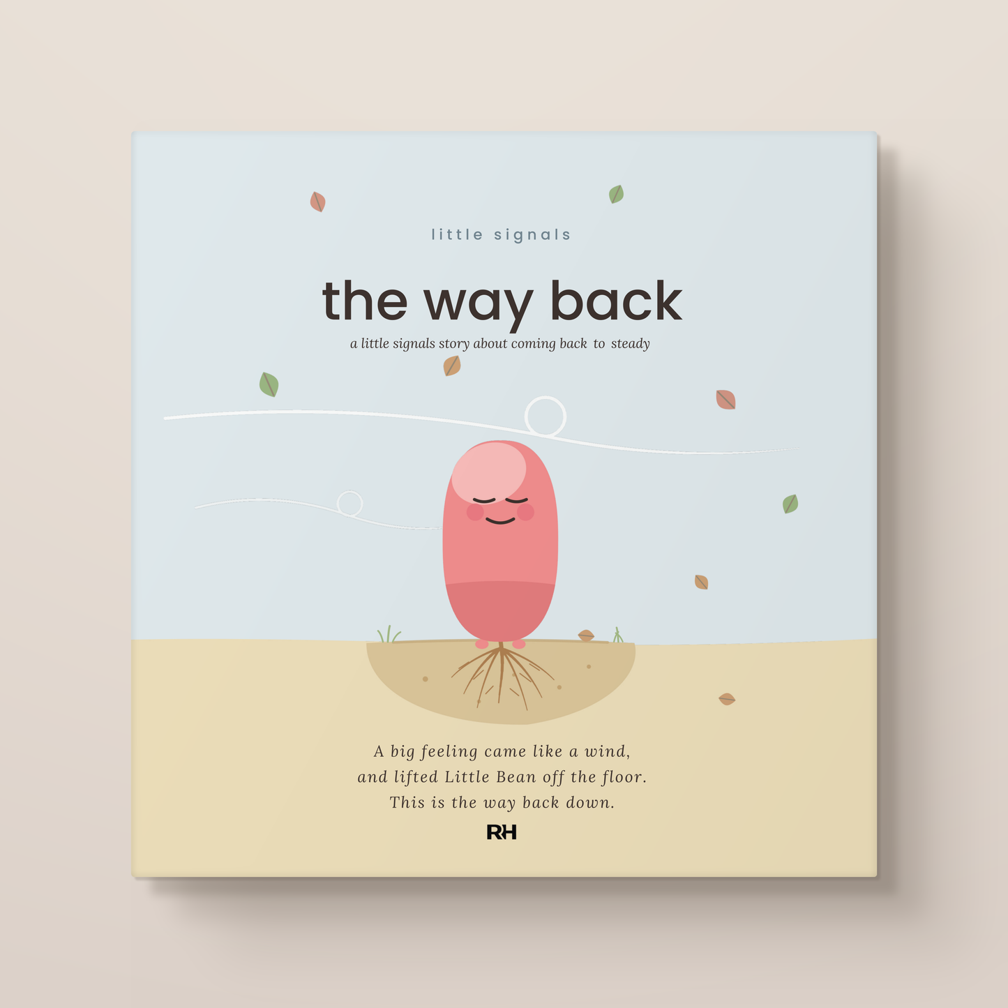 The Way Back: A Little Signals Story about coming back to steady